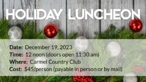 Holiday Luncheon – December 19